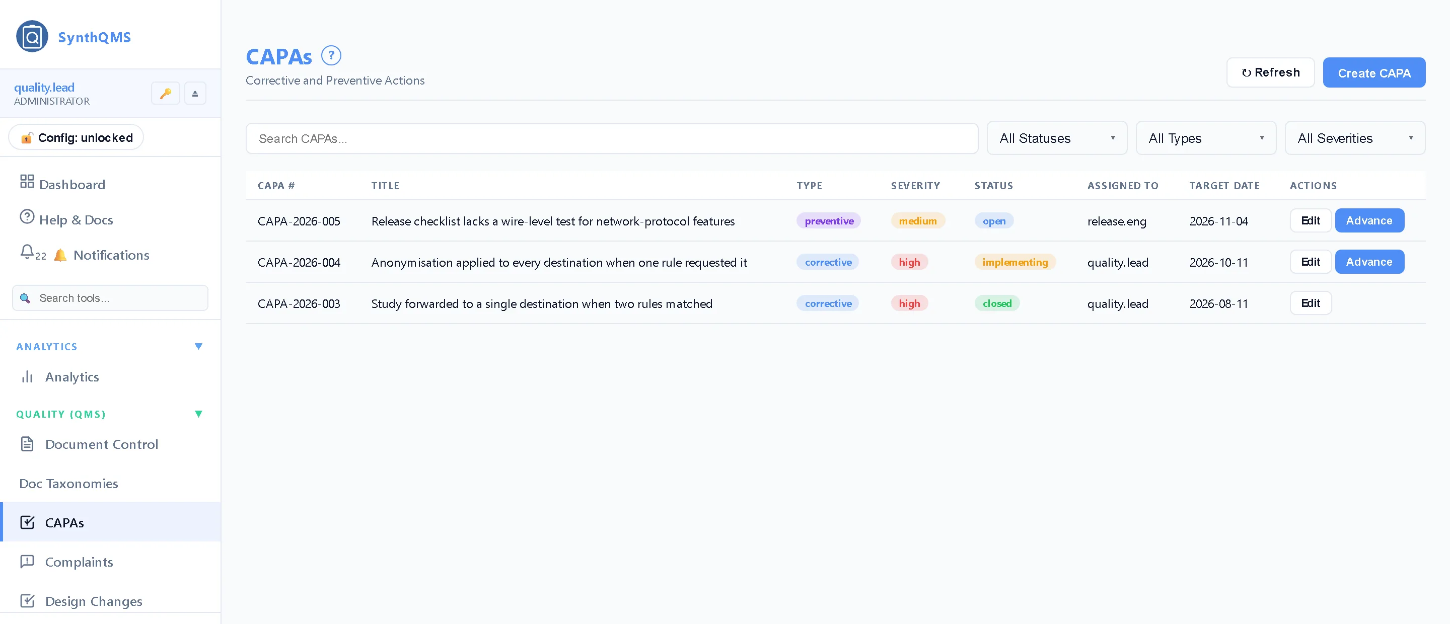 CAPA — Corrective and preventive actions from root cause to verification of effectiveness, each linked to the complaint, audit finding or design change that raised it.